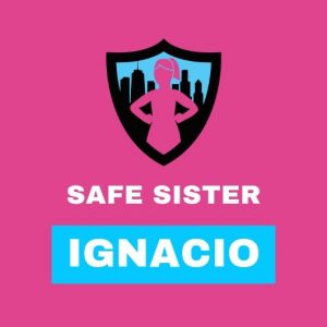 Safe Sister at Ignacio